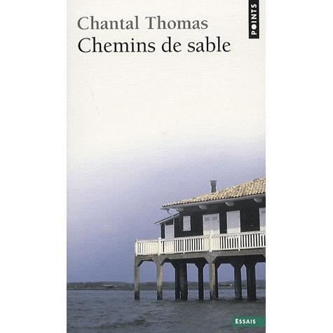 Cover for Chantal Thomas · Chemins de Sable (Taschenbuch) (2008)