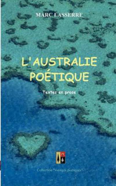 Cover for Marc Lasserre · L'australie Poetique (Paperback Book) [French edition] (2010)
