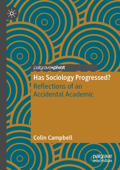 Cover for Campbell · Has Sociology Progressed? (Book) (2020)