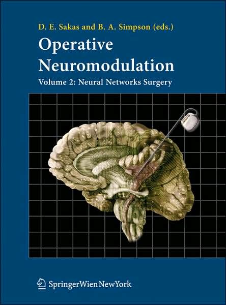 Cover for Operative Neuromodulation: Volume 2: Neural Networks Surgery - Acta Neurochirurgica Supplement (Hardcover Book) (2007)