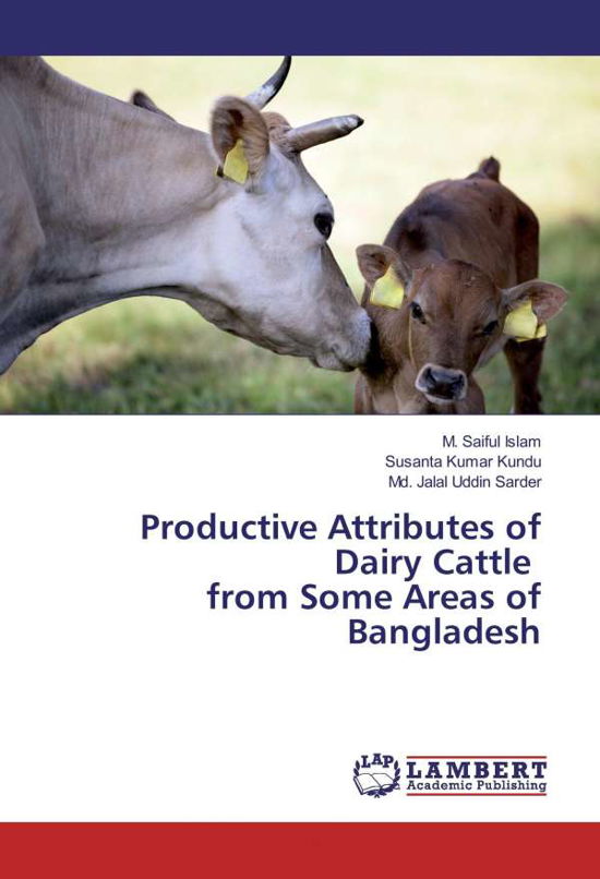 Cover for Islam · Productive Attributes of Dairy Ca (Bog)