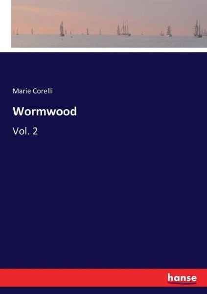 Wormwood - Corelli - Bøger -  - 9783337342807 - 13. oktober 2017