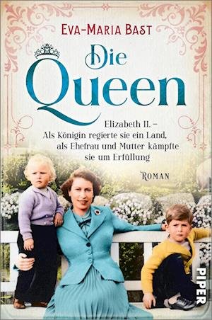 Cover for Eva-Maria Bast · Die Queen (Bok) (2023)