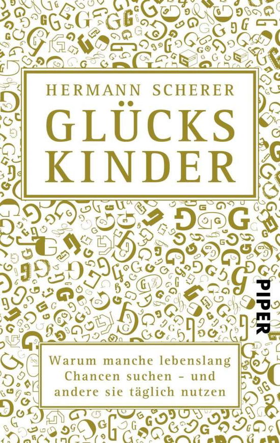 Cover for Hermann Scherer · Piper.30280 Scherer.Glückskinder (Book)