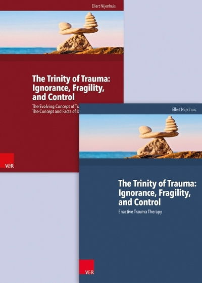 Cover for Ellert Nijenhuis · The Trinity of Trauma: Ignorance, Fragility, and Control (Book) (2022)