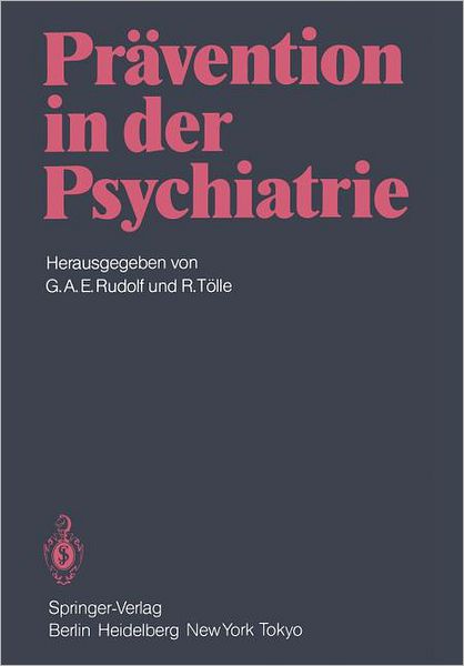 Cover for G a E Rudolf · Pravention in Der Psychiatrie (Paperback Book) (1984)