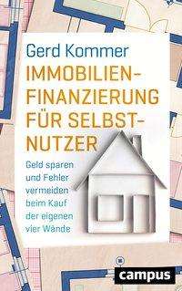 Cover for Kommer · Immobilienfinanzierung für Selbs (Book)