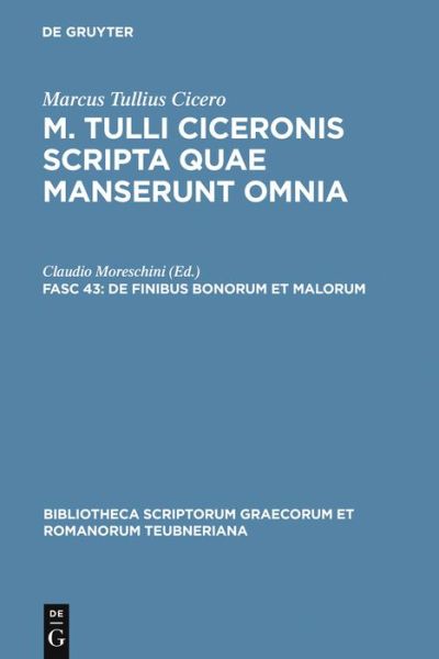 De finibus bonorum et malorum.V - Cicero - Książki - Walter de Gruyter - 9783598712807 - 18 kwietnia 2005