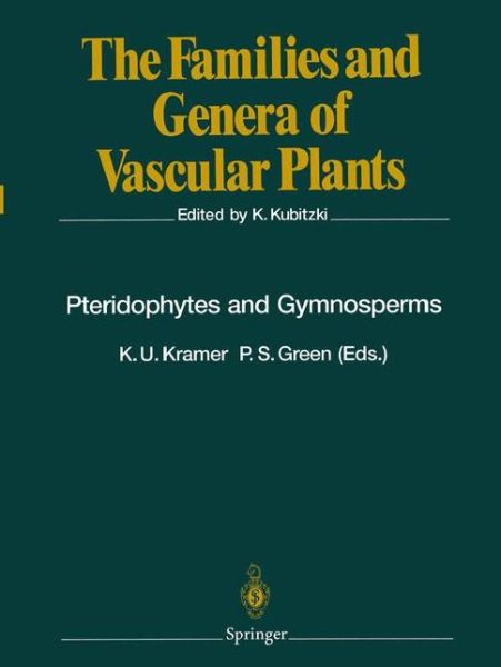 Cover for K U Kramer · Pteridophytes and Gymnosperms - The Families and Genera of Vascular Plants (Taschenbuch) [Softcover reprint of the original 1st ed. 1990 edition] (2010)