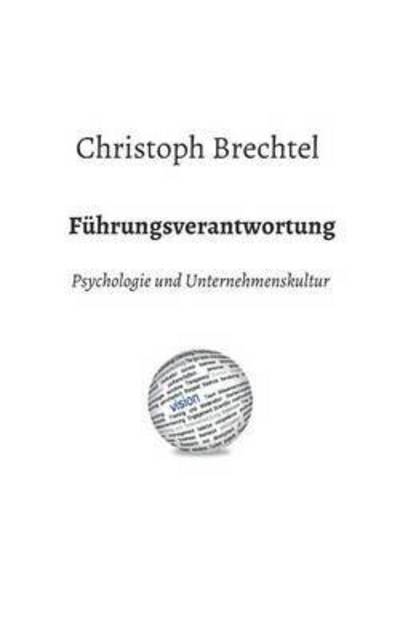 Cover for Christoph Brechtel · Fuhrungsverantwortung (Paperback Book) (2015)
