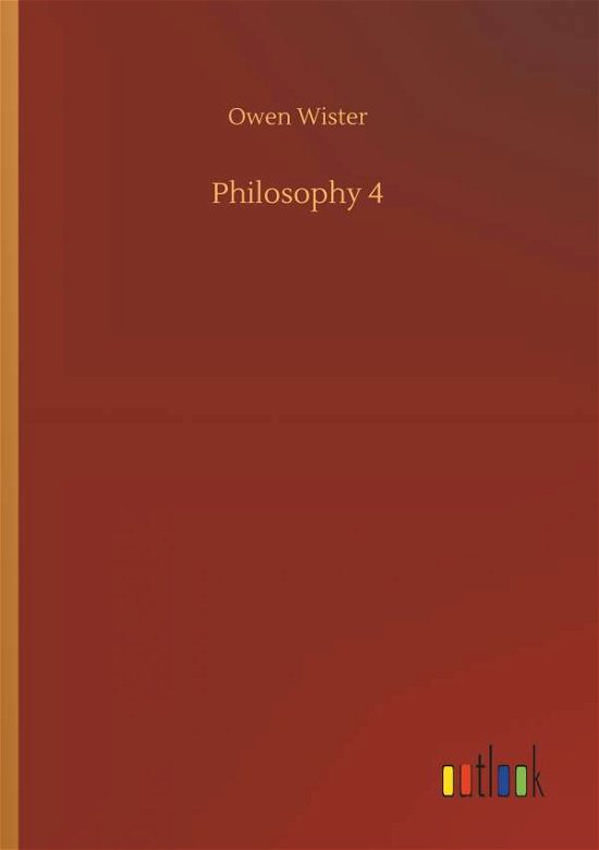 Wister · Philosophy 4 (Book) (2018)