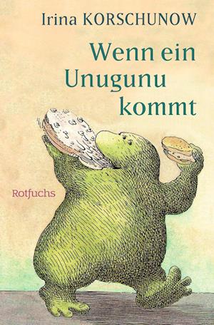 Cover for Irina Korschunow · Wenn ein Unugunu kommt (Bok) (2024)