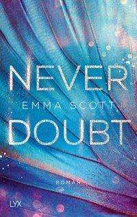 Cover for Scott · Never Doubt (Book)
