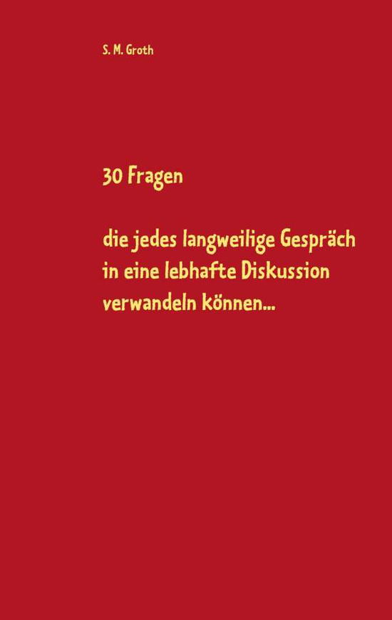 Cover for Groth · 30 Fragen (Book)