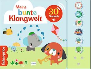 Cover for Meine bunte Klangwelt (Fisher Price) (Book) (2024)