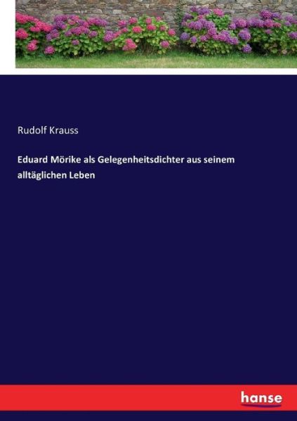 Cover for Krauss · Eduard Mörike als Gelegenheitsdi (Buch) (2017)