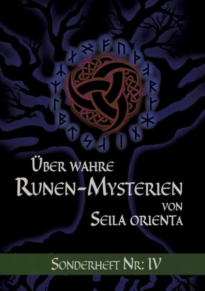 Cover for Orienta · Über wahre Runen-Mysterien: IV (Book) (2017)