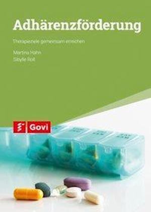 Cover for Hahn · Adhärenzförderung (Buch)