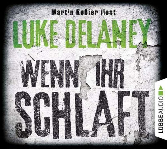 Cover for Luke Delaney · Wenn Ihr Schlaft (CD) (2016)