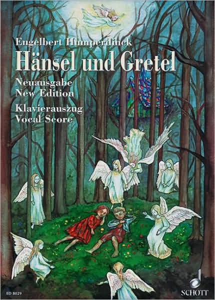 Hansel und Gretel: New Urtext Edition. Piano reduction. - Engelbe Humperdinck - Books - SCHOTT MUSIC GmbH & Co KG, Mainz - 9783795751807 - October 23, 1992