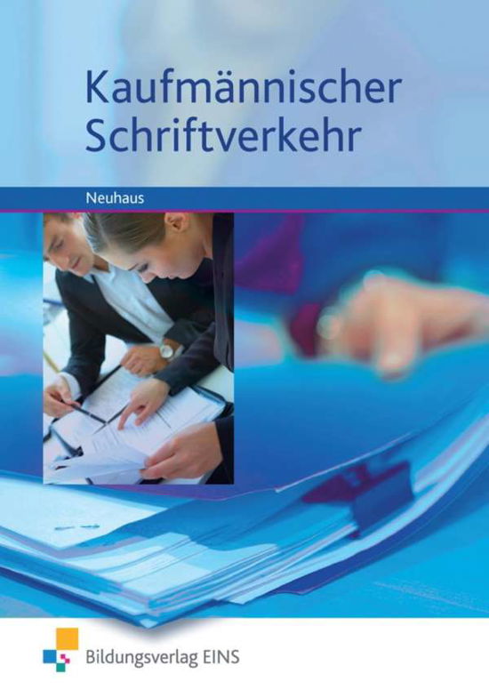 Cover for Neuhaus · Kaufmännischer Schriftverkehr (Bok)