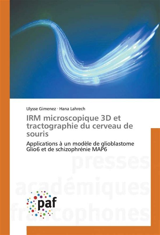 Cover for Gimenez · IRM microscopique 3D et tractog (Book)