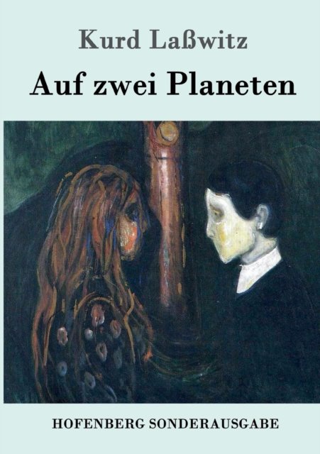 Cover for Laßwitz · Auf zwei Planeten (Book) (2016)