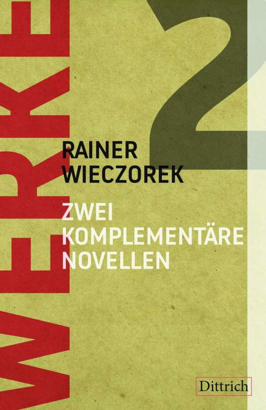 Cover for Wieczorek · Zwei komplementäre Novellen (Book)