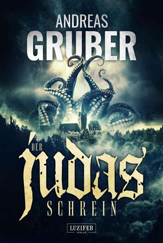 Cover for Gruber · Der Judas-schrein (Bog)