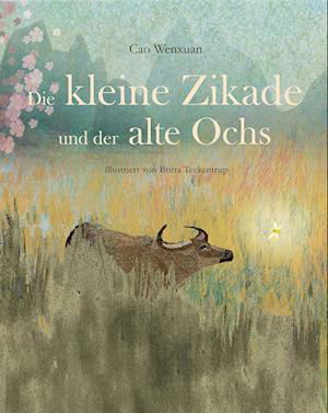 Cover for Cao Wenxuan · Die kleine Zikade und der alte Ochs (Bok) (2023)