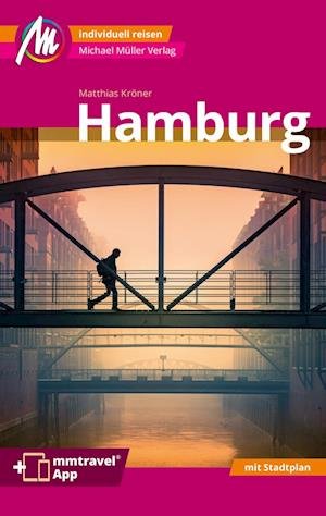 Cover for Matthias Kröner · Hamburg MM-City Reiseführer Michael Müller Verlag (Book) (2023)
