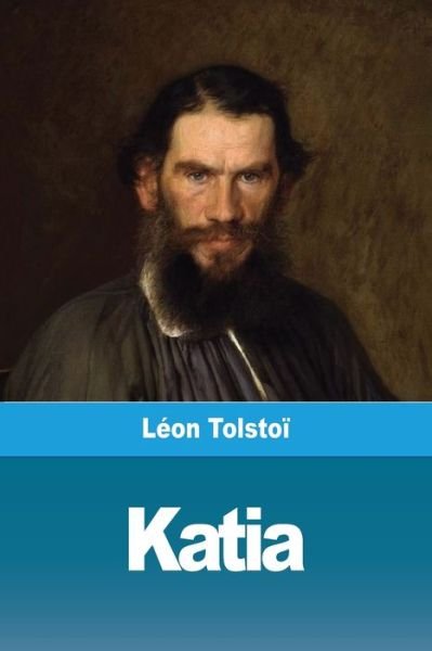 Cover for Leon Tolstoi · Katia (Taschenbuch) (2019)