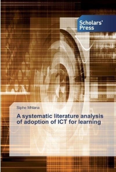 A systematic literature analysis - Mhlana - Boeken -  - 9786138825807 - 11 maart 2019