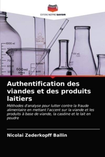Cover for Nicolai Zederkopff Ballin · Authentification des viandes et des produits laitiers (Taschenbuch) (2021)