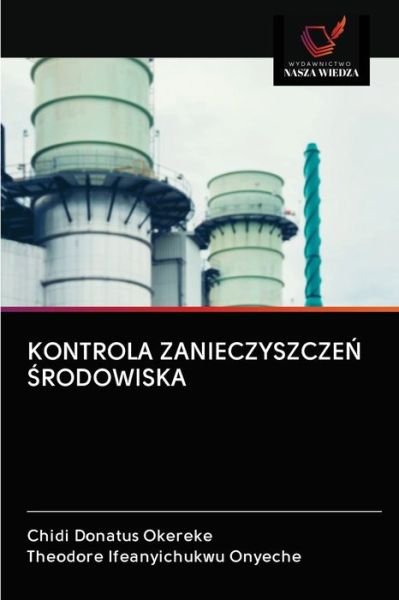 Cover for Chidi Donatus Okereke · Kontrola Zanieczyszcze? ?rodowiska (Paperback Book) (2020)
