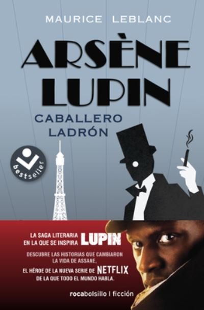 Cover for Maurice Leblanc · Arsene Lupin, caballero ladron/ Arsene Lupin Gentleman Burglar (Paperback Bog) (2021)
