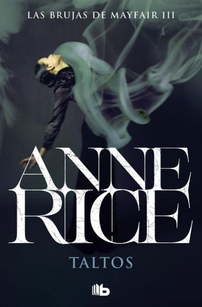 Cover for Anne Rice · Taltos (Book) [Spanish edition] (2019)