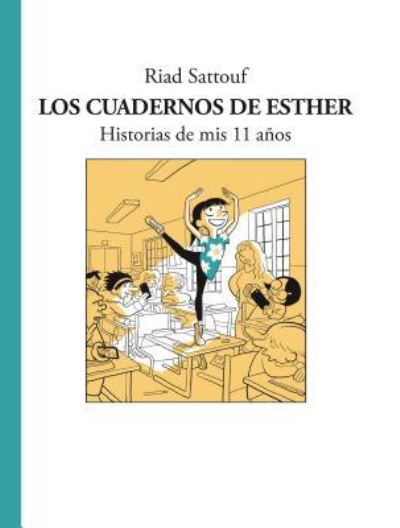 Cover for Riad Sattouf · Los Cuadernos de Esther (Hardcover bog) (2018)