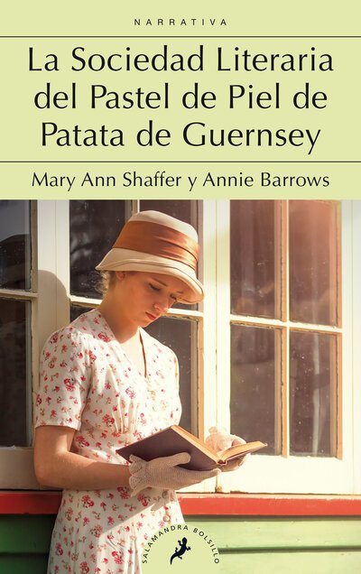 Cover for Mary Ann Shaffer · Sociedad Literaria Del Pastel de Piel de Patata de Guernsey / the Guernsey Literary and Potato Peel Society (Book) (2020)