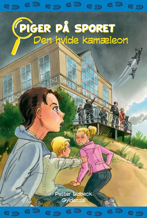 Cover for Petter Lidbeck · Piger på sporet: Piger på sporet 6 - Den hvide kamæleon (Gebundesens Buch) [1. Ausgabe] [Indbundet] (2009)