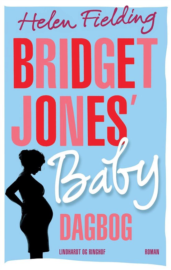 Cover for Helen Fielding · Bridget Jones' Baby (Heftet bok) [1. utgave] (2016)