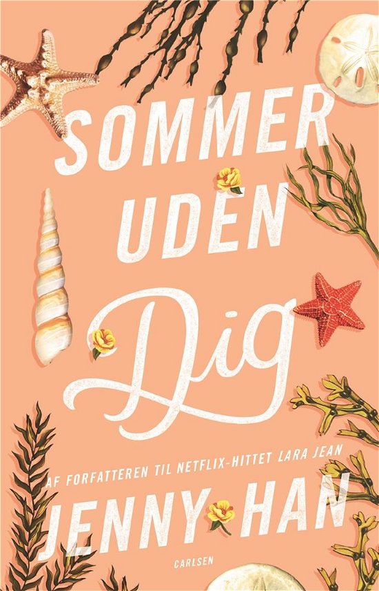 Cover for Jenny Han · Sommer (2) - Sommer uden dig (Sewn Spine Book) [1. Painos] (2020)