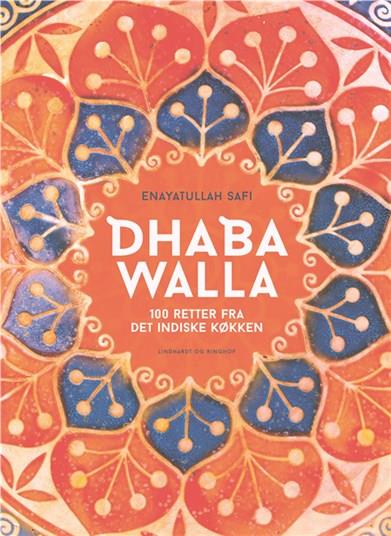 Dhaba Walla - Enayatullah Safi - Bücher - Lindhardt og Ringhof - 9788727001807 - 28. Februar 2022