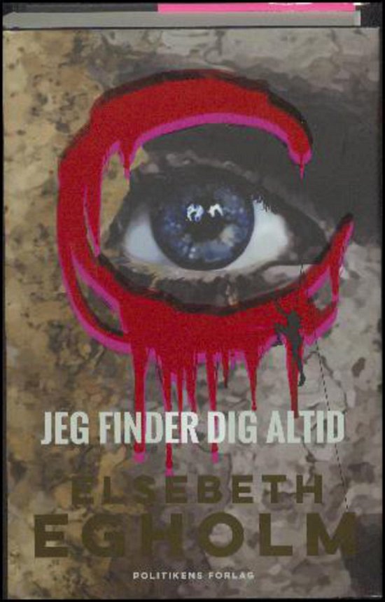 Cover for Elsebeth Egholm · Jeg finder dig altid (Lydbok (MP3)) (2017)