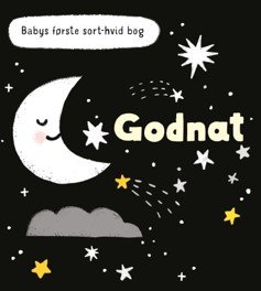 Babys sort-hvid bog: Babys første sort-hvid bog GODNAT (Cardboard Book) [1. Painos] (2024)