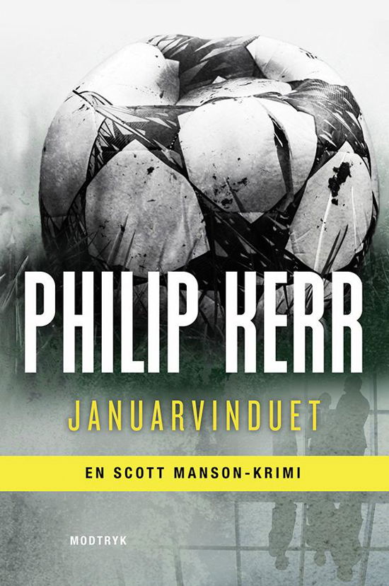 Cover for Philip Kerr · Serien om Scott Manson: Januarvinduet (Taschenbuch) [1. Ausgabe] (2015)