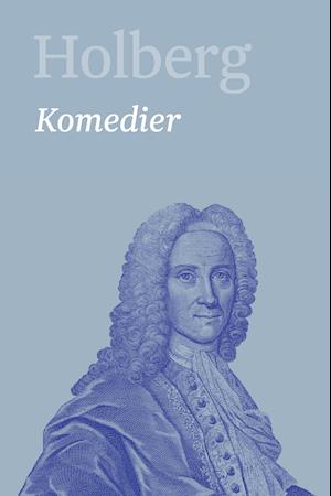 Cover for Ludvig Holberg · Holberg. Komedier 1 (Bok) (2001)