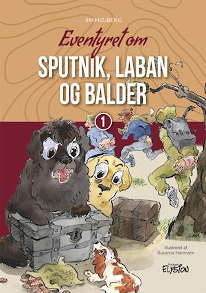 Cover for Jim Højberg · På eventyr: Eventyret om Sputnik, Laban og Balder (Hardcover bog) [1. udgave] (2021)