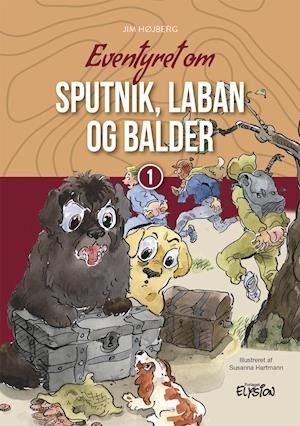 Cover for Jim Højberg · På eventyr 1: Eventyret om Sputnik, Laban og Balder (Innbunden bok) [1. utgave] (2021)