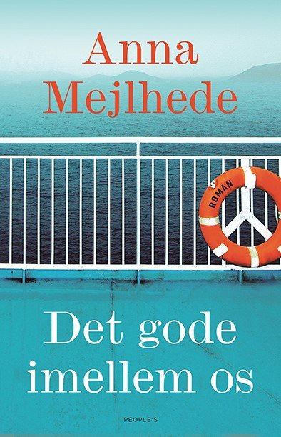 Cover for Anna Mejlhede · Det gode imellem os (Bound Book) [1st edition] (2023)